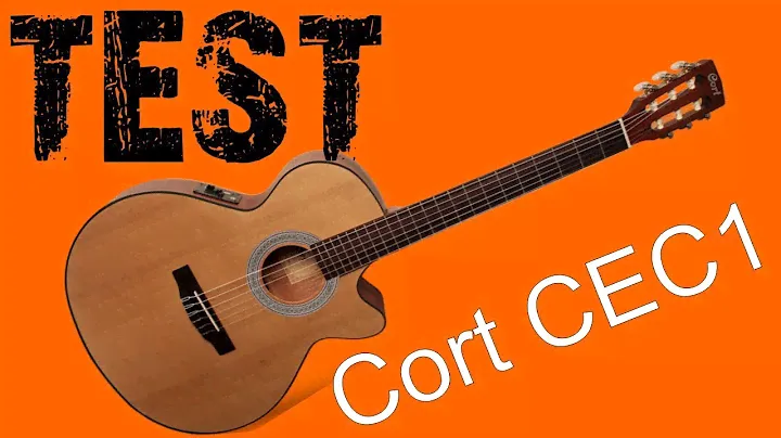 Guitarra Cort CEC1 - Test por Jesús Amaya...