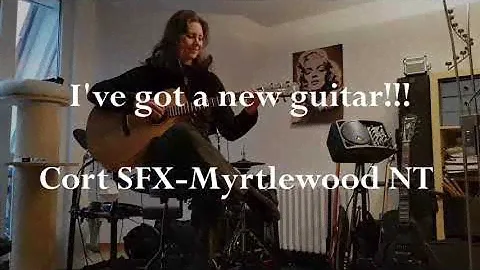 New Guitar: Cort SFX-Myrtlewood NT // Ain't no sunshine (Guitar Cover)